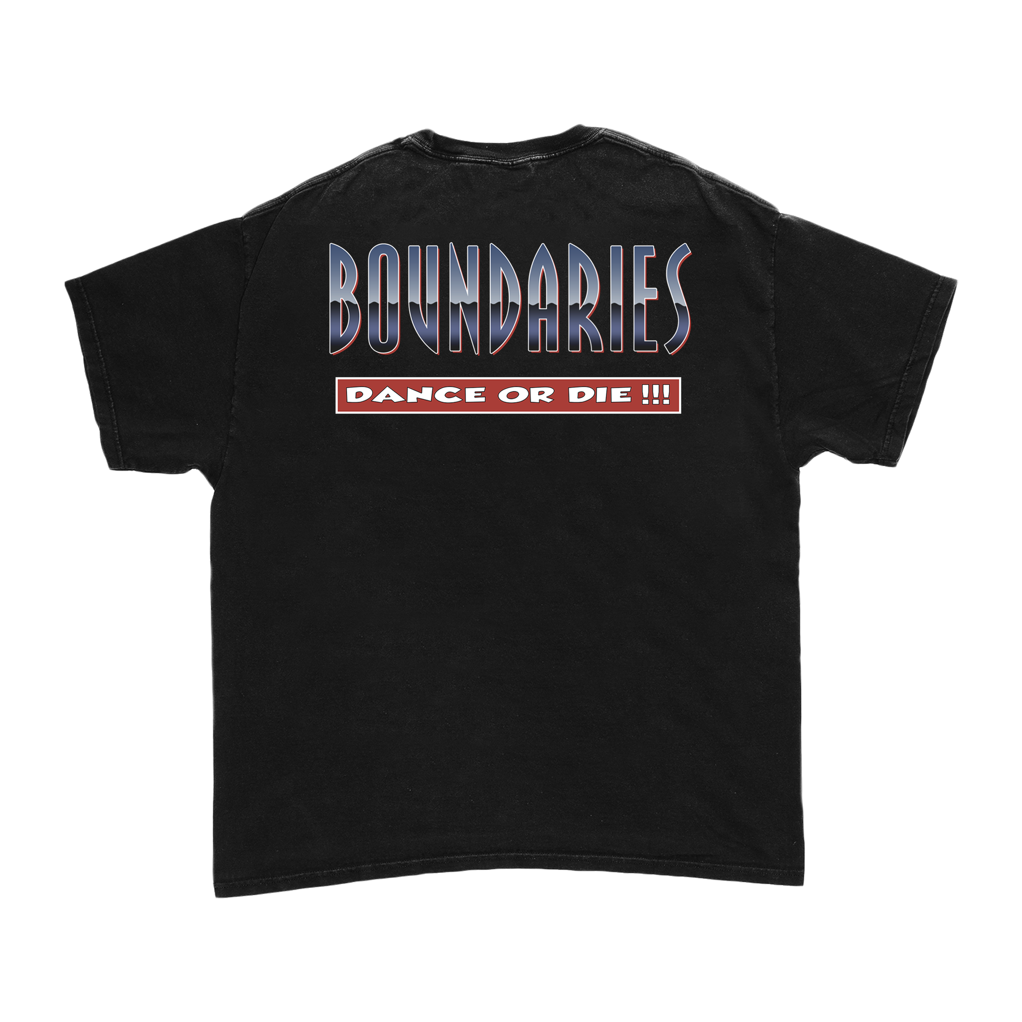 Dance or Die Tee – Boundaries Dance or Die Tee – Boundaries